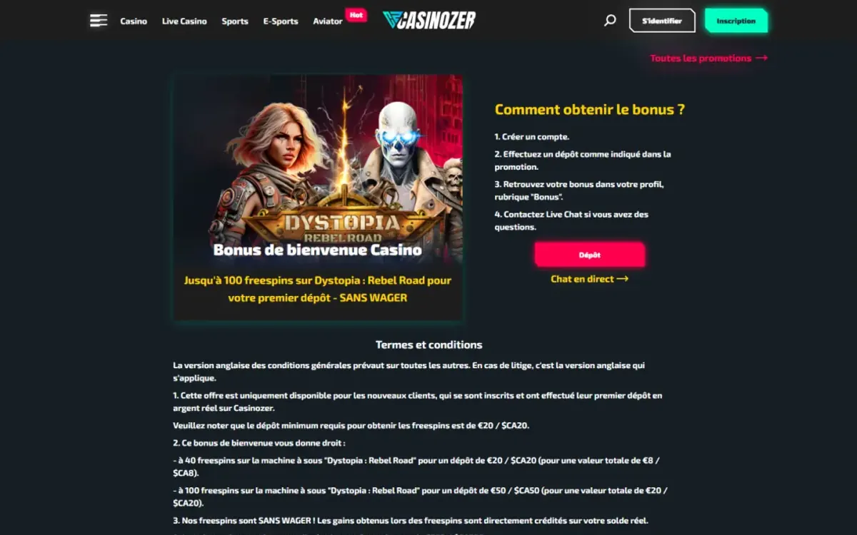 Page du bonus de bienvenue casino de Casinozer avec les conditions des 100 freespins sur Dystopia: Rebel Road